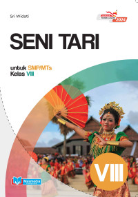 Image of Seni Tari untuk SMP/MTs Kelas VIII