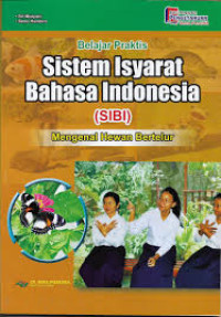 Image of Belajar Praktis Sistem Isyarat Bahasa Indonesia (SIBI) : Mengenal Hewan Bertelur