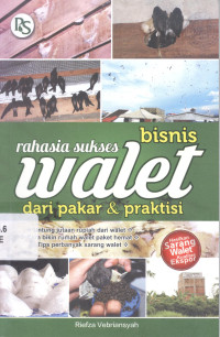 Image of Rahasia Sukses Bisnis Walet dari Pakar & Praktisi