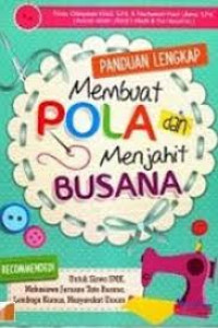 Image of Panduan Lengkap Membuat Pola dan Menjahit Busana